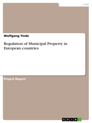 cover image of Regulation of Municipal Property in European countries